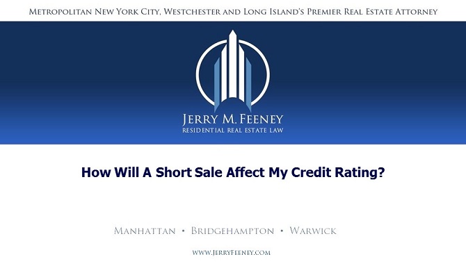  How Will a Short Sale Affect My Credit Rating?