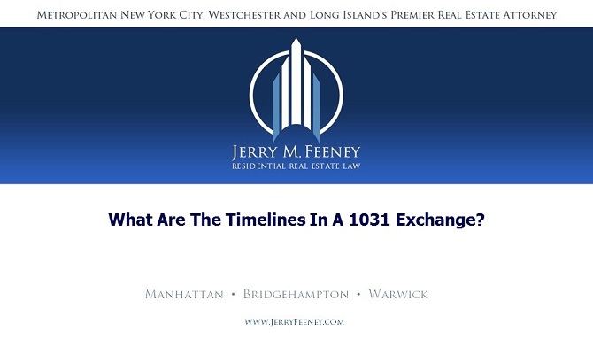  What Are The Timelines In a 1031 Exchange?