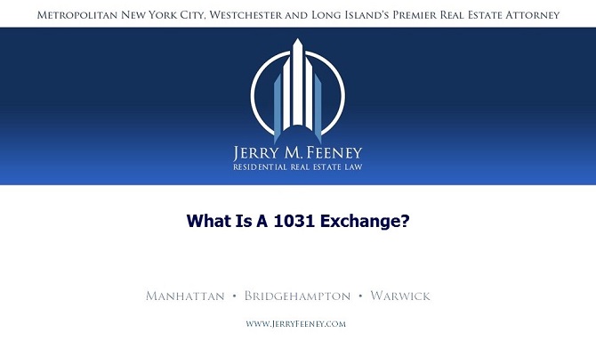  What is a 1031 Exchange?