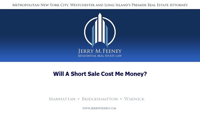  Will a Short Sale Cost Me Money?